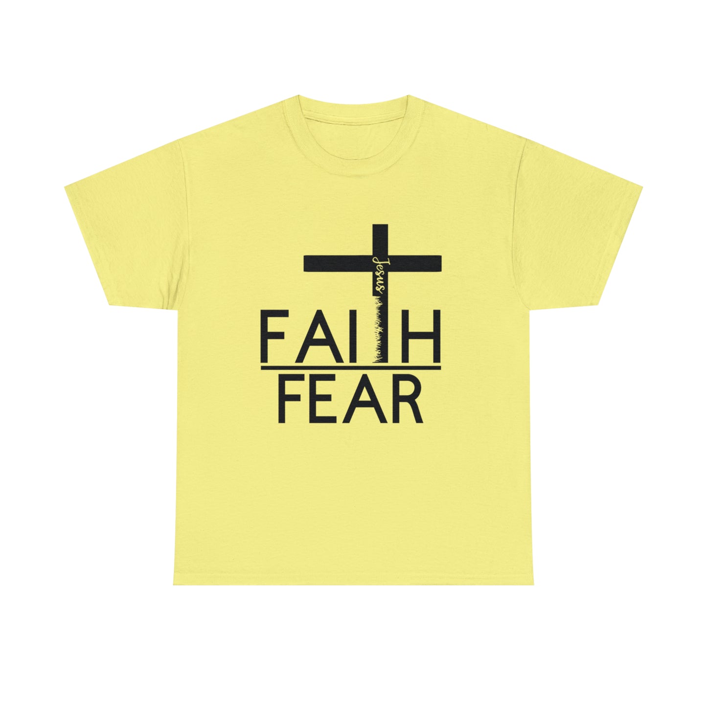 Faith over fear