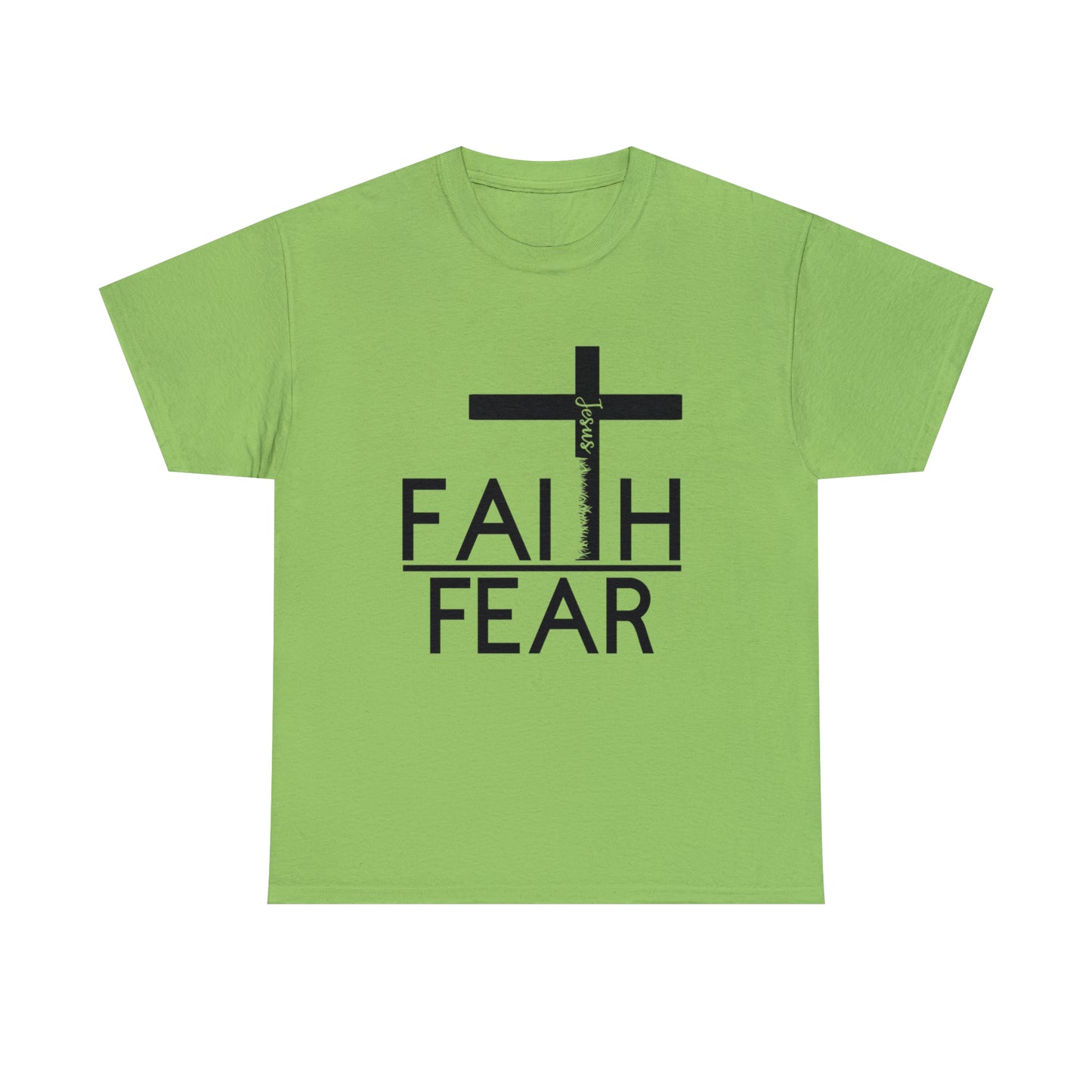 Faith over fear