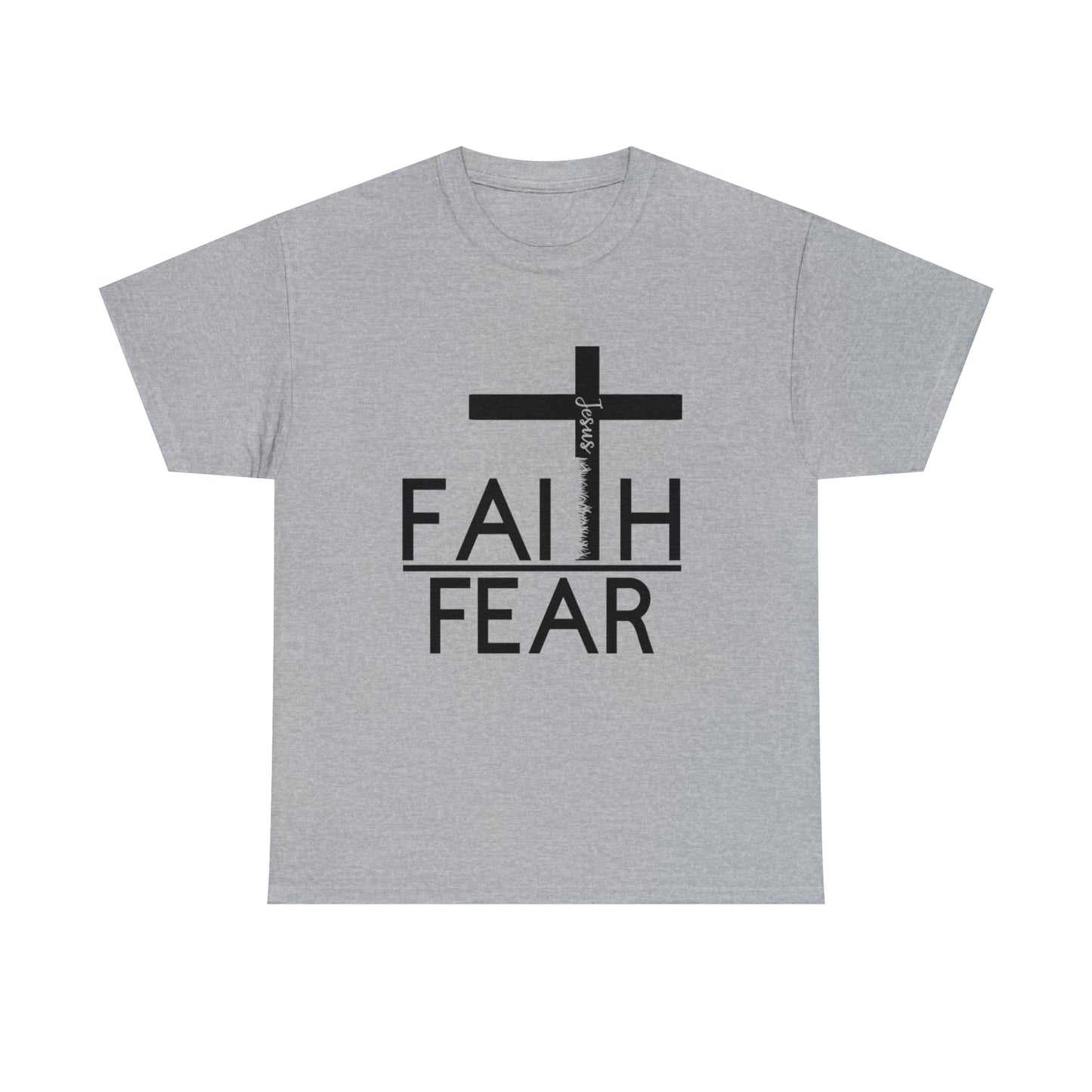 Faith over fear