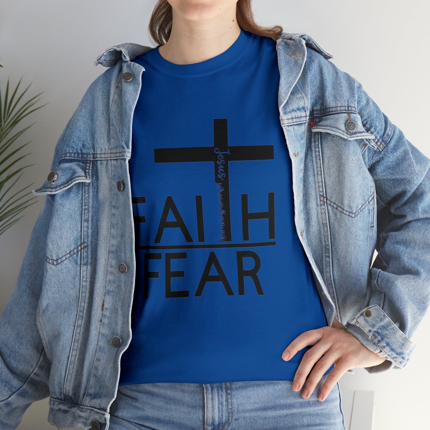 Faith over fear