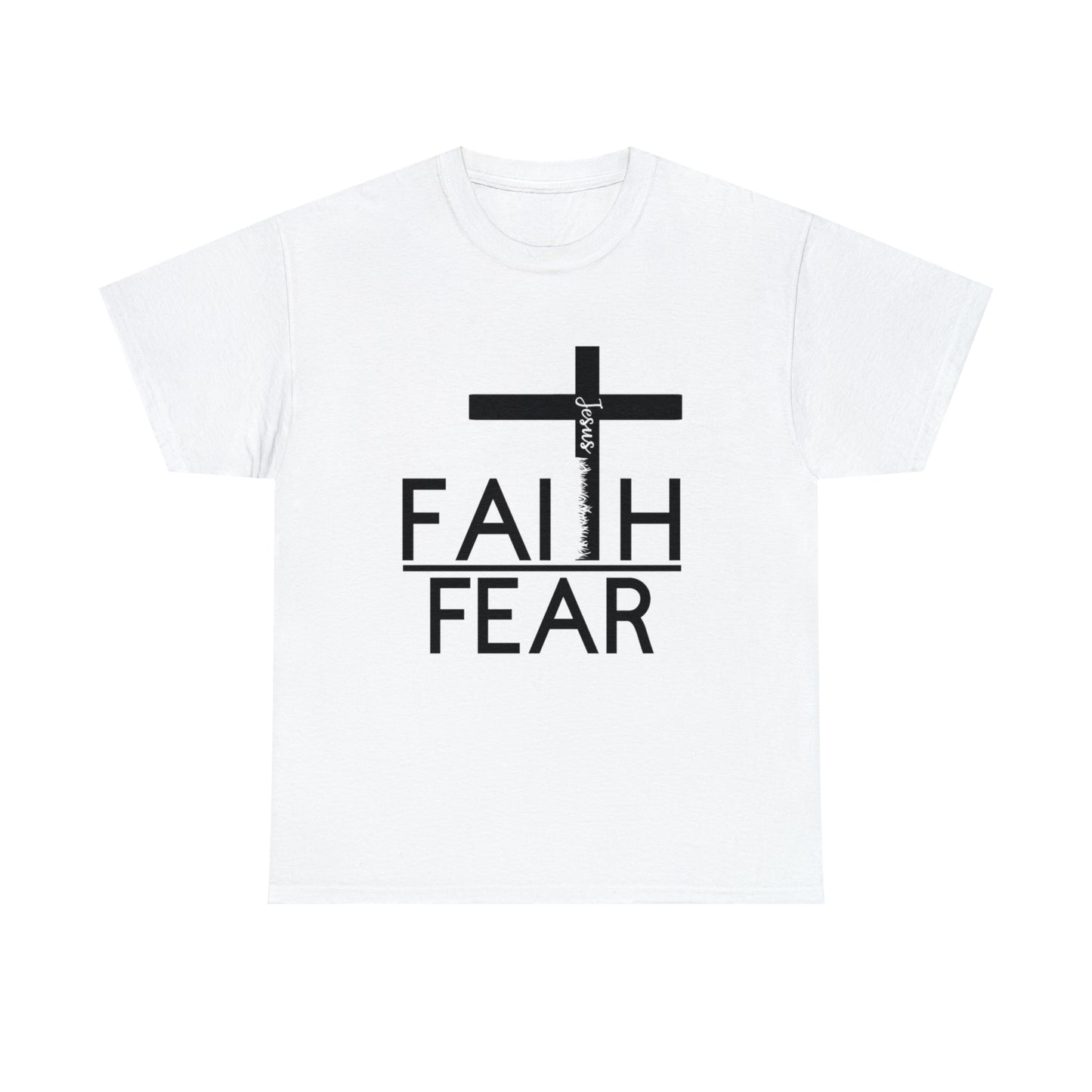 Faith over fear